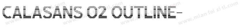 Calasans 02 Outline字体转换